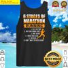 gracious 6 stages of marathon running gift for runner tank top