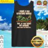 i make a bad situations worse sarcastic humor graphic tank top tank top