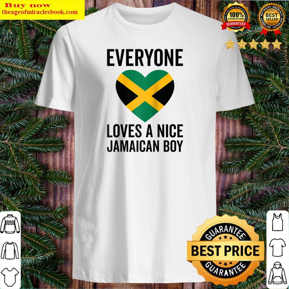 Jamaica Flag - Everyone Loves A Nice Jamaican Boy Raglan Baseball Tee Shirt Shirt