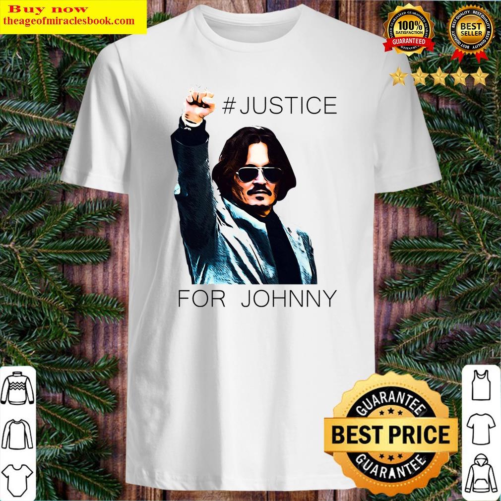 Justice For Johnny Depp Johnny Depp Johnny Depp Johnny Depp Funs Social Justice American Actress Johnny Depp Shirt Shirt