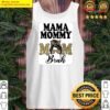 mama mommy mom bruh messy bun leopard mothers day t shirt tank top
