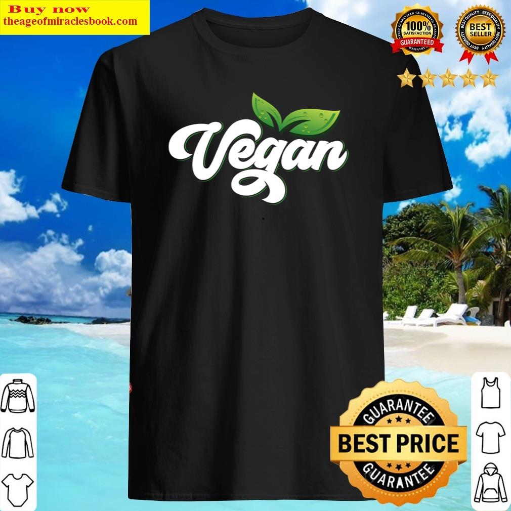 Nice Vegan Shirt