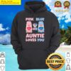 pink or blue auntie loves you funny baby gender reveal party hoodie
