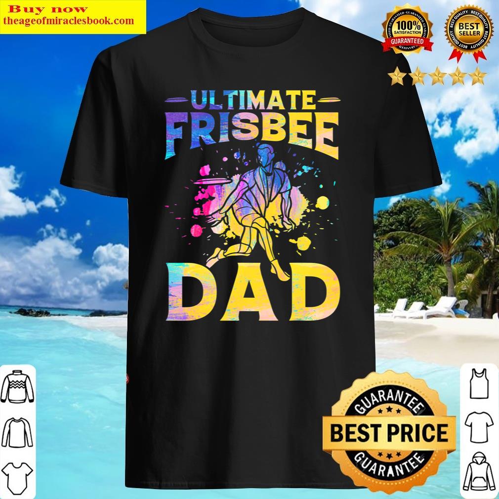 Pretty Ultimate Frisbee Dad Shirt Shirt