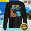 retired architect fishing lover retirement sweater