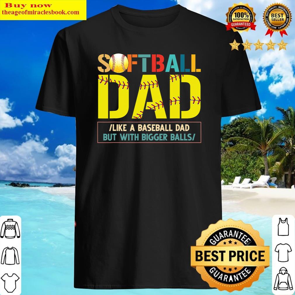 Softball Dad Definition Funny Shirt
