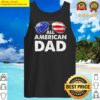 sunglasses all american dad 4th of july father daddy papa tank top