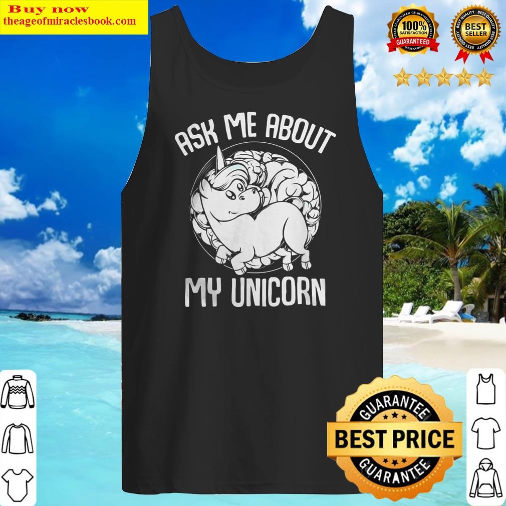 unicorn lover pony ask me about myfunny magical unicorns shirt tank top