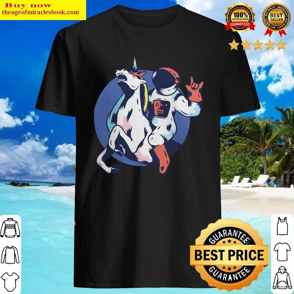 unicorn lover pony astronaut unicorn141 unicorns shirt shirt