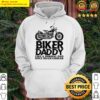 biker daddy like a normal dad only much cooler gift for dad from daughter hoodie