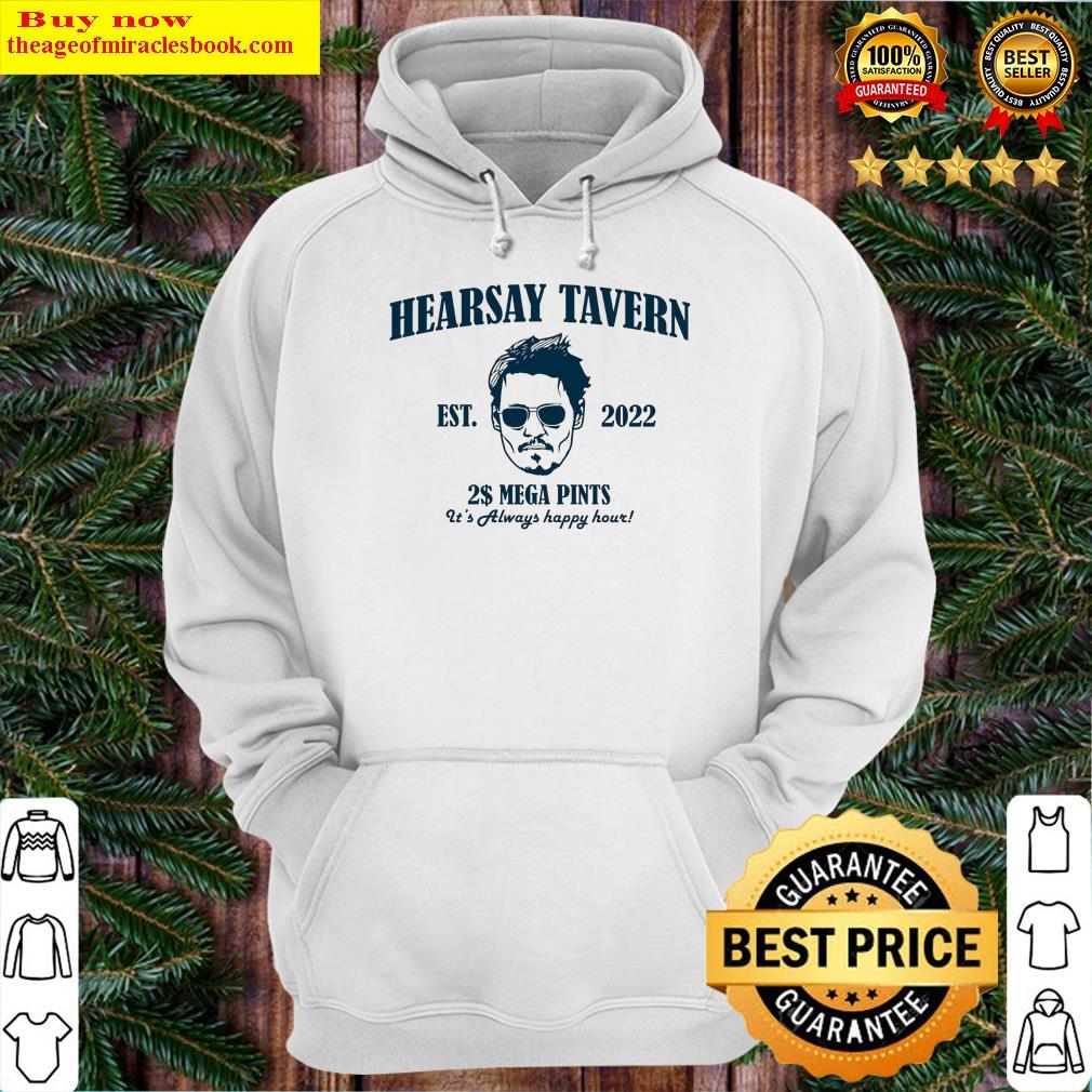 Hearsay Tavern It's Always Happy Hour Mega Pint Vintage Shirt Hoodie