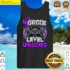 4th grade level unlocked game on 4th grade back to school tank top