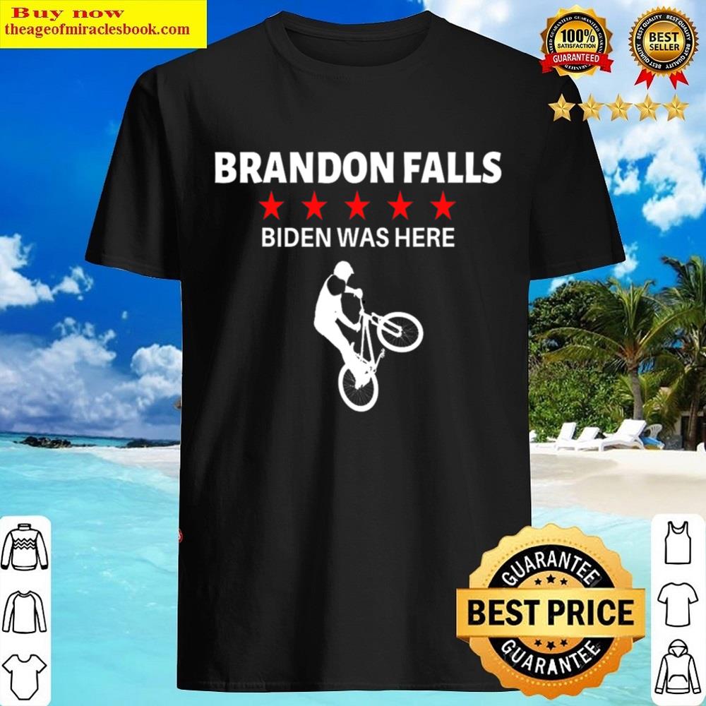Black Brandon Falls Biden Was Here Funny Political Bike Ride Fall Shirt