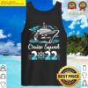 black cruise squad family cruise family matching vacation 2022 tank top