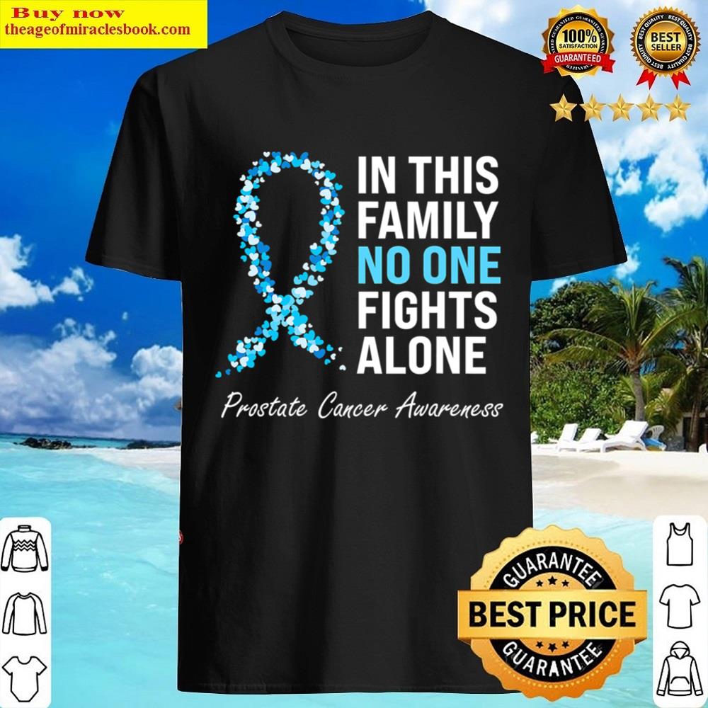 Black Family Prostate Cancer Awareness Light Blue Ribbon Survivor Shirt