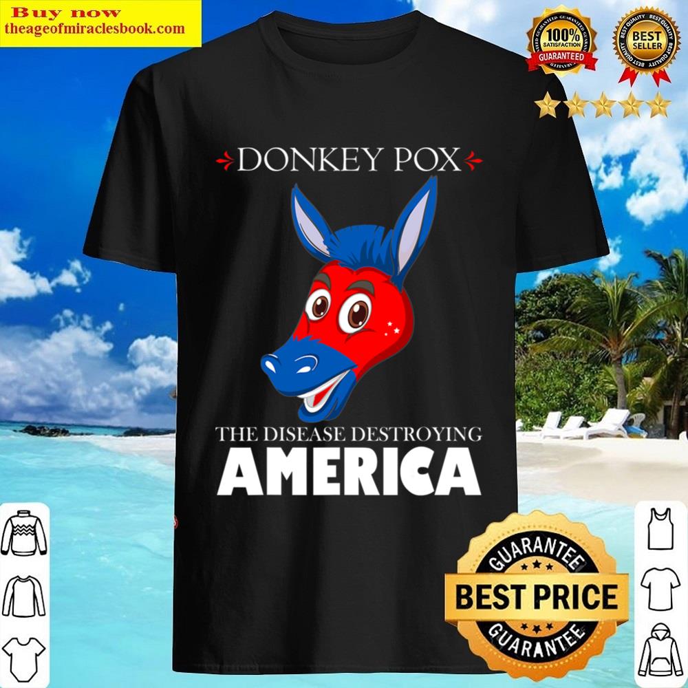 Black Funny Anti Biden Donkeypox Is Destroying America Inflaltion Shirt