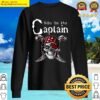 black funny captain wife dibs on the captain tank top sweater