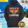 black funny master of the campfire camper outdoorlife camping hoodie