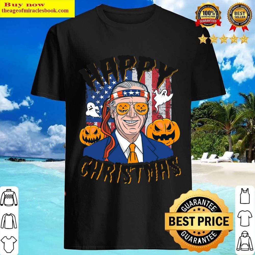 Happy Christmas Halloween Jokes Pumpkin Boo Funny Joe Biden T-shirt Shirt
