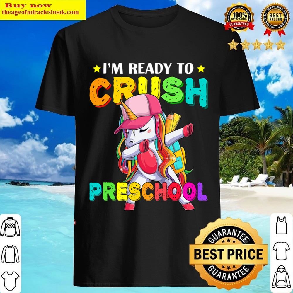 I’m Ready To Crush 1st Grade Unicorn Back To School Shirt