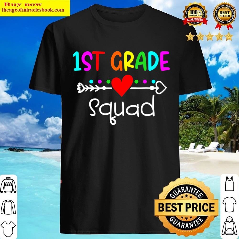 Team 1st First Grade Squad Teacher Student Back To School Shirt