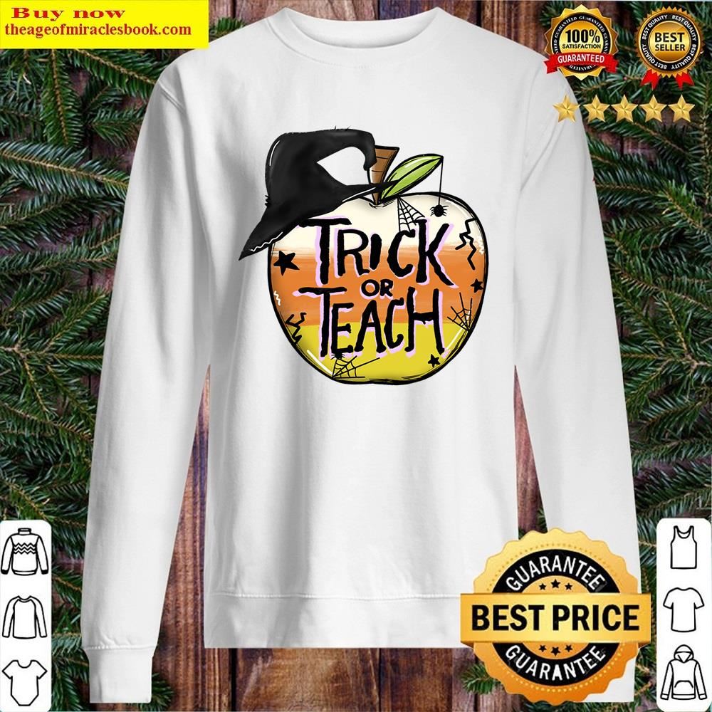 White Trick Or Teach Shirt Sweater