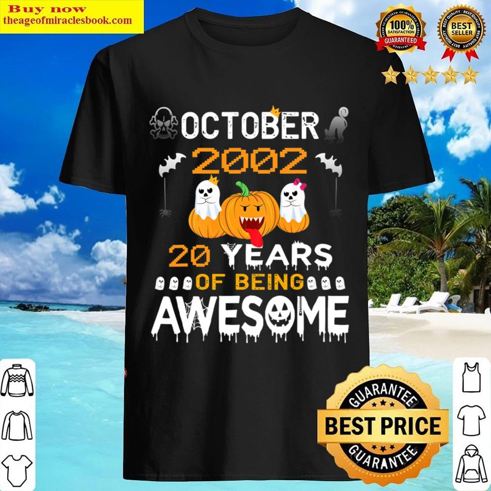20th Birthday October 2002 20 Year Old T-shirt Shirt