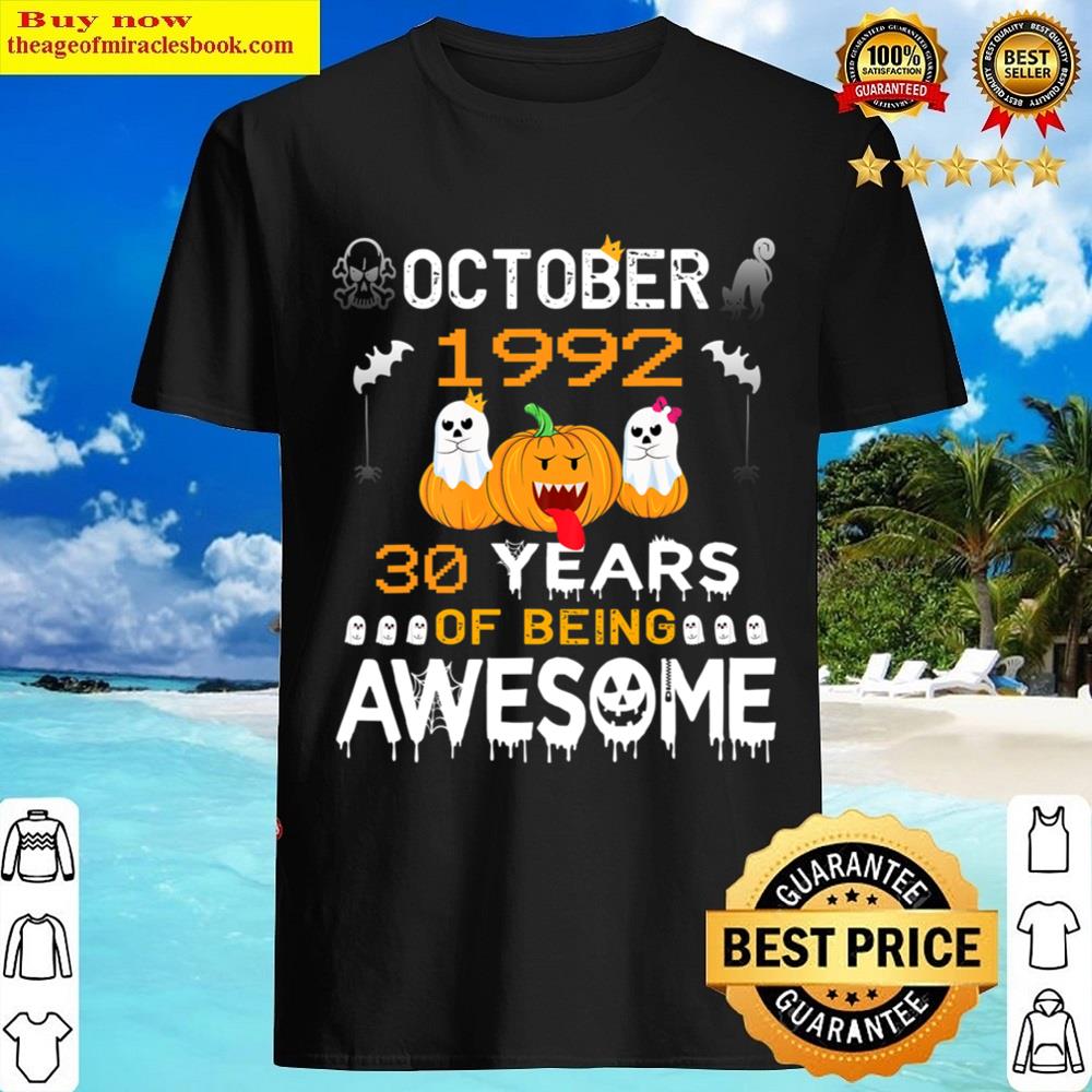30th Birthday October 1992 30 Year Old T-shirt Shirt