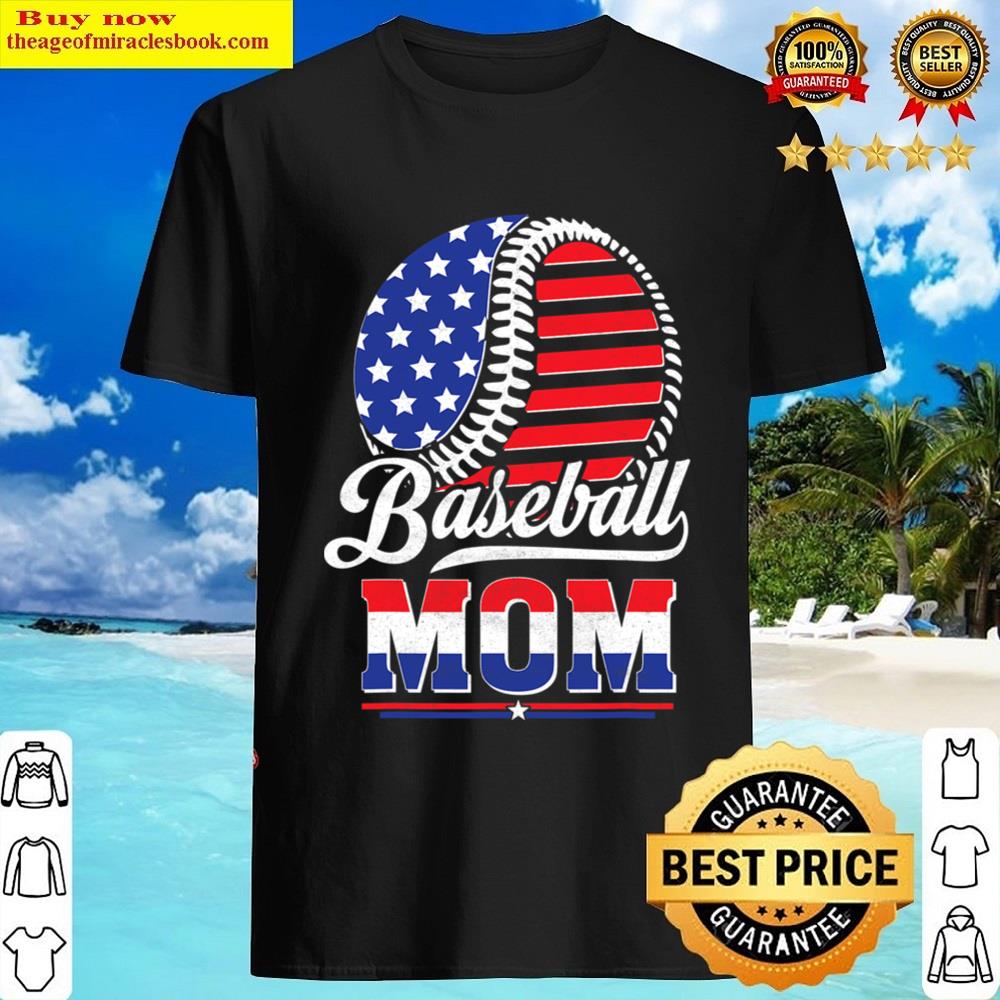 Baseball Mom American Flag Gift For Mother Shirt Shirt