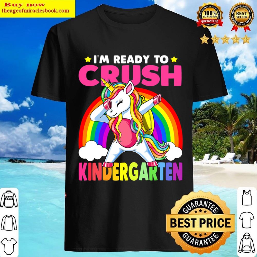 Crush Kindergarten Dabbing Unicorn Back To School Girls Gift Shirt