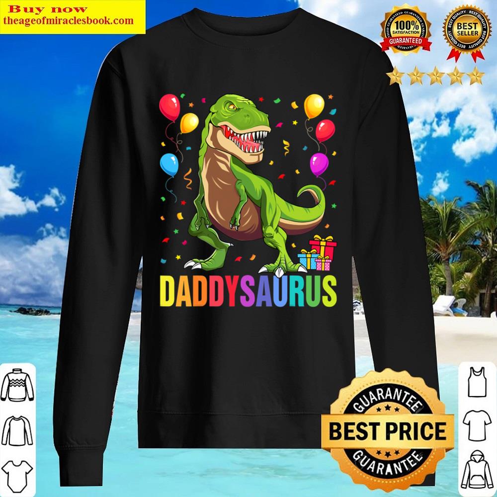Daddysaurus T Rex Dinosaur Daddy Saurus Family Matching Shirt Sweater