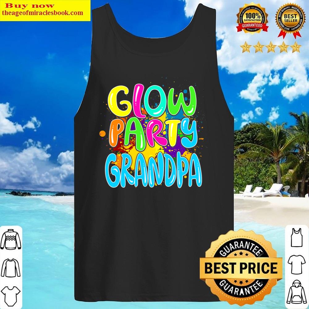 glow party clothing glow party t glow party grandpa tank top