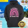 in october we wear pink leopard rainbow ribbon breast cancer t shirt hoodie