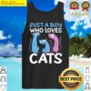 just a boy who loves cats tank top