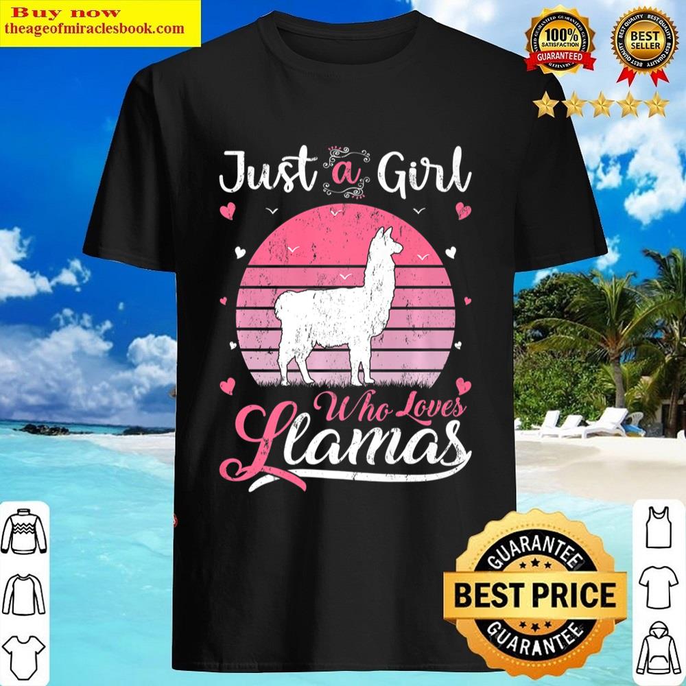 Just A Girl Who Loves Llamas Shirt