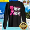 my aunts fight is my fight breast cancer awareness butterfly t shirt sweater