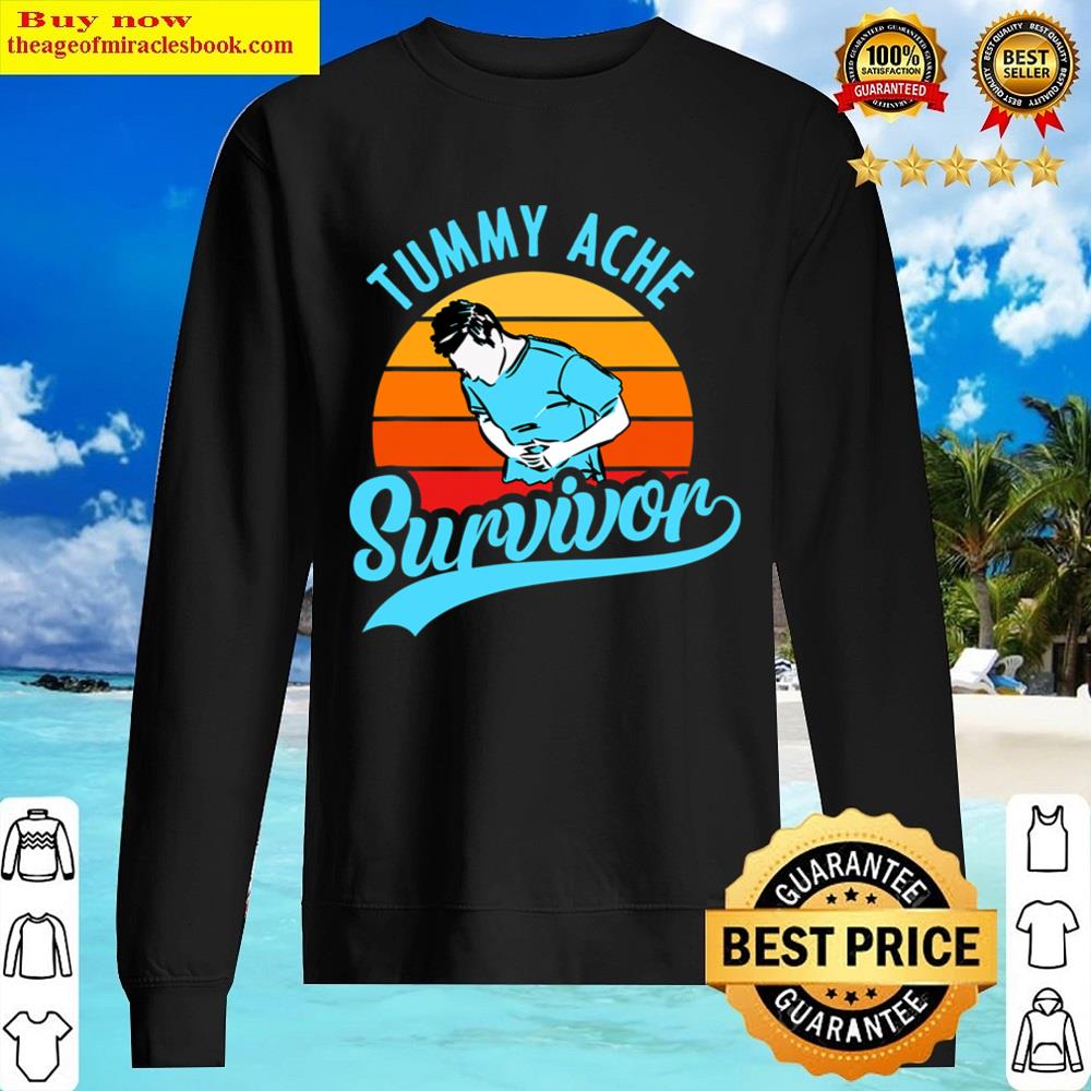 Vintage Tummy Ache Survivor Shirt Sweater