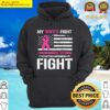 wifes fight is my fight usa flag breast cancer awareness t shirt hoodie