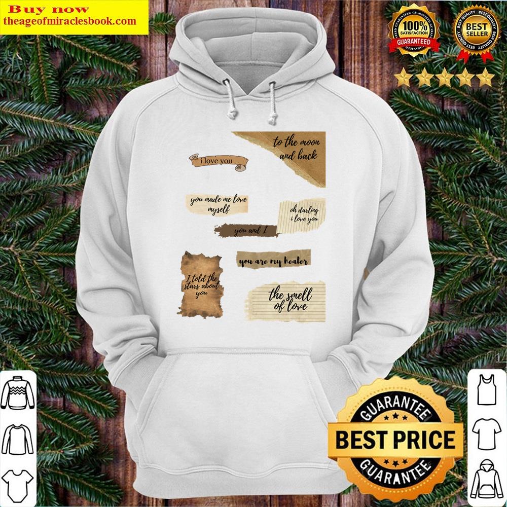 Aesthetic Love Quotes For Your Loved Ones Shirt Hoodie