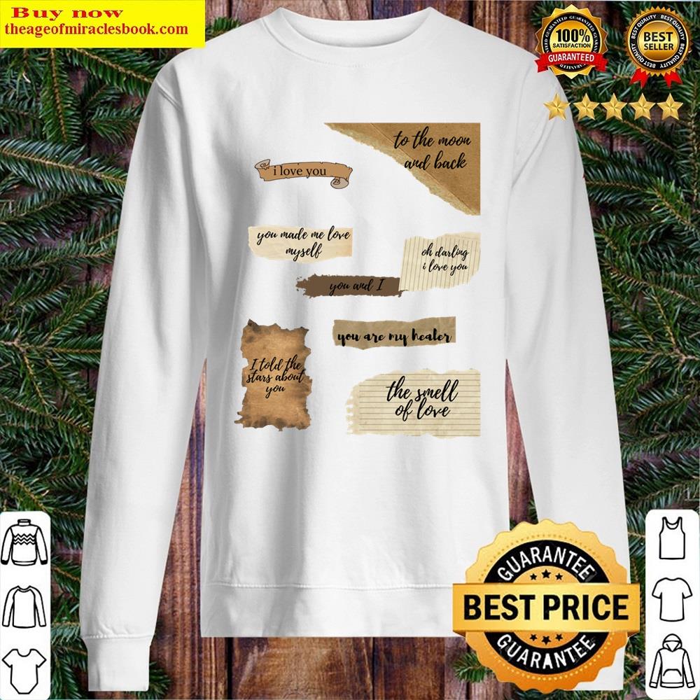 Aesthetic Love Quotes For Your Loved Ones Shirt Sweater