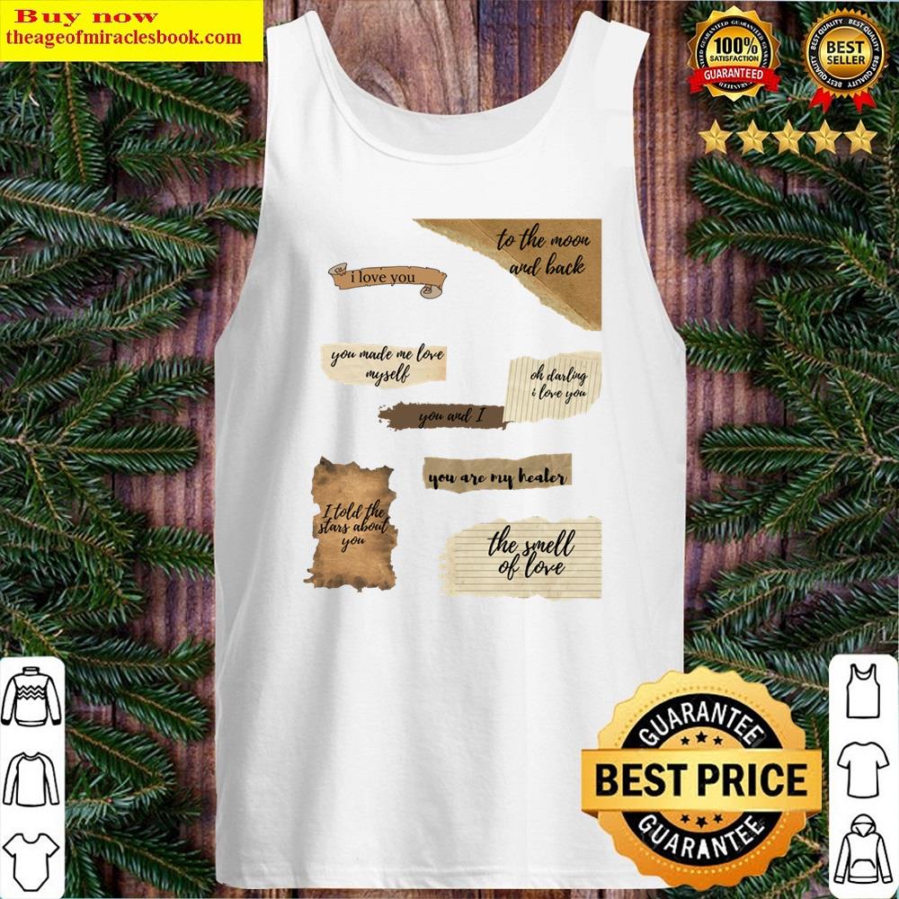 Aesthetic Love Quotes For Your Loved Ones Shirt Tank Top