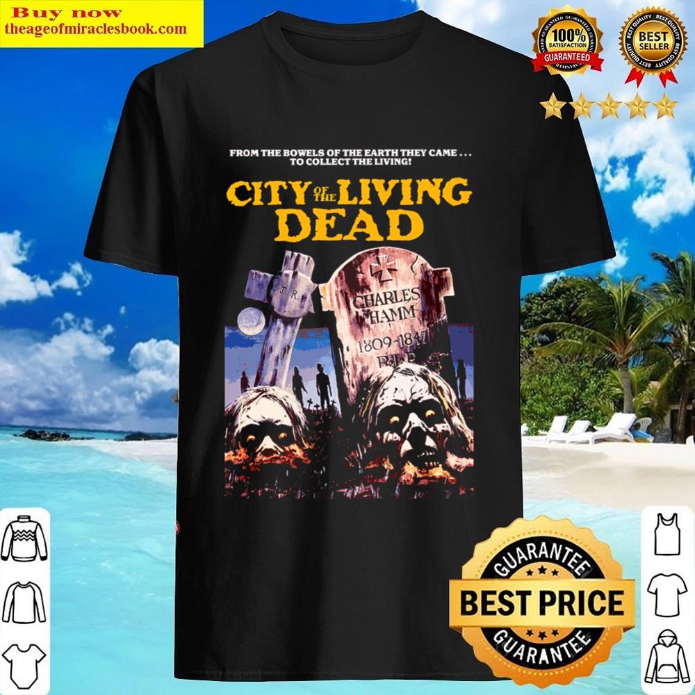 City Of The Living Dead Shirt