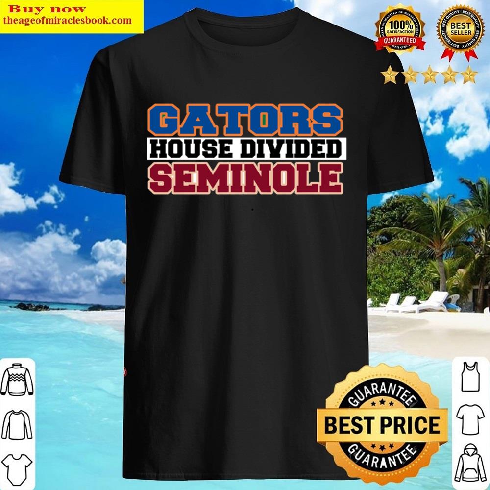 Gators House Divided Seminole Shirt