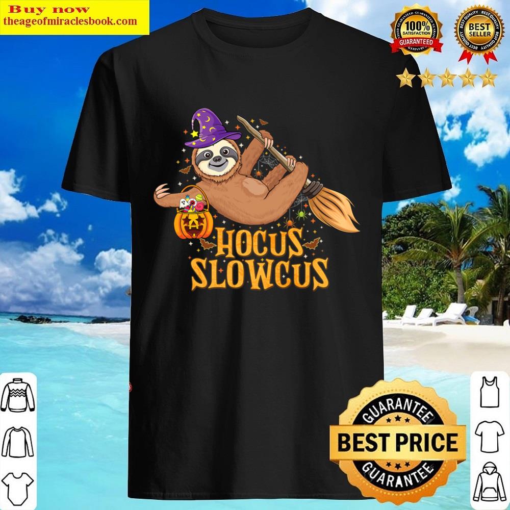 Hocus Slowcus Sloth Witch Hat Animal Lovers Halloween Sloth Shirt