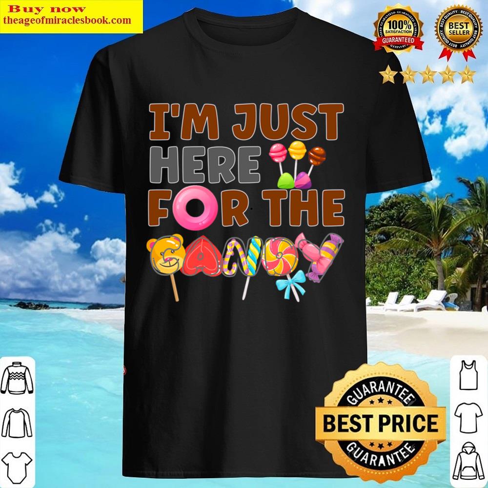 I’m Just Here For The Candy Halloween Cute Sweets Lollipop Shirt