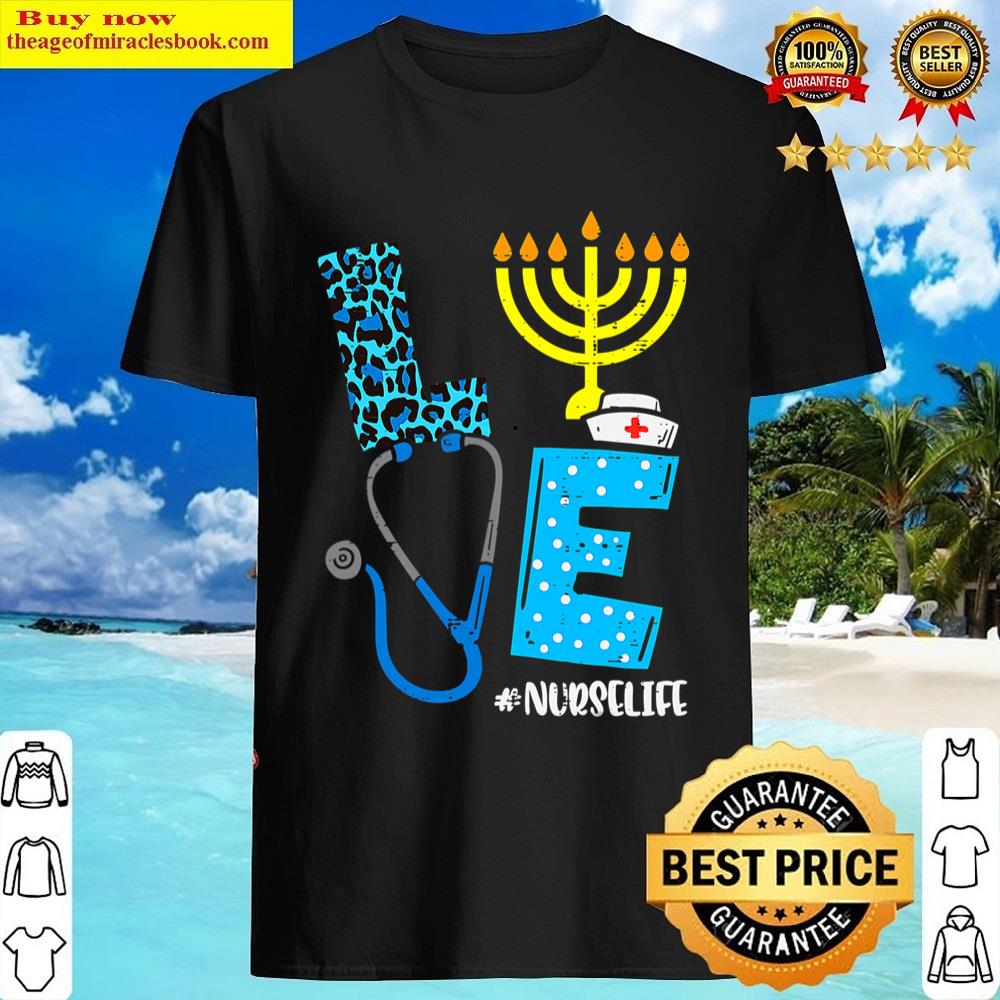 Love Nurse Hanukkah Jewish Nurses Chanukah Pjs Pajama Women T-shirt Shirt