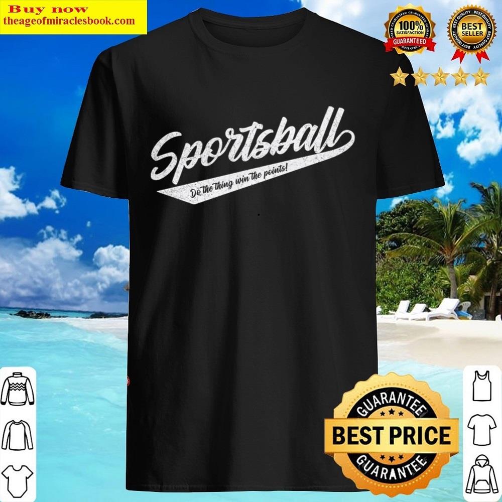 Sportsball Shirt