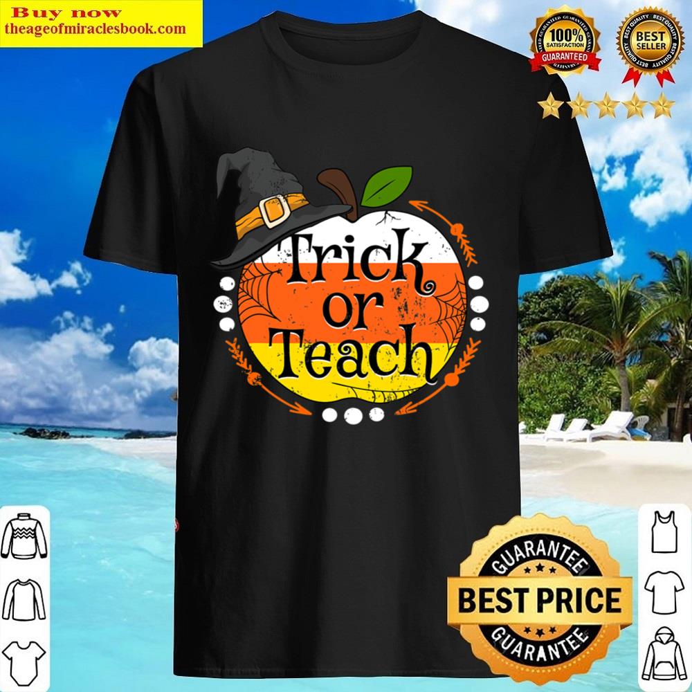 Trick Or Teach Halloween Teacher S Men Teachers Shirt